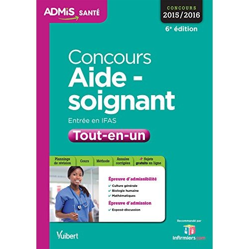 Emprunter Concours aide-soignant. Entrée en IFAS Tout-en-un, 6e édition livre