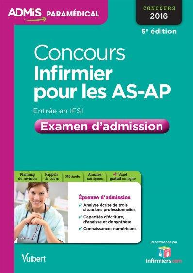 Emprunter Concours infirmier pour les AS-AP. Examen d'admission, 5e édition livre