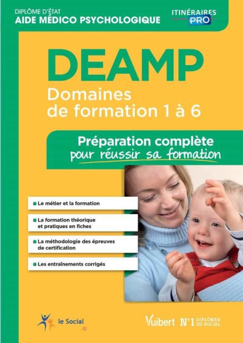 Emprunter DEAMP Domaines de formation 1 à 6. Préparation complète pour réussir sa formation livre