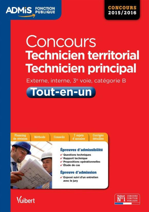 Emprunter Concours technicien territorial, technicien principal, catégorie B. Tout-en-un, concours 2015-2016 livre