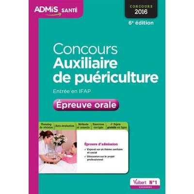 Emprunter Concours Auxiliaire de puériculture. Entrée en IFAP - Epreuve orale, 6e édition livre