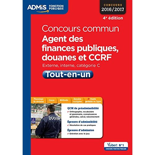 Emprunter Concours commun Agent des finances publiques, douanes et CCRF. Tout-en-un, 4e édition livre
