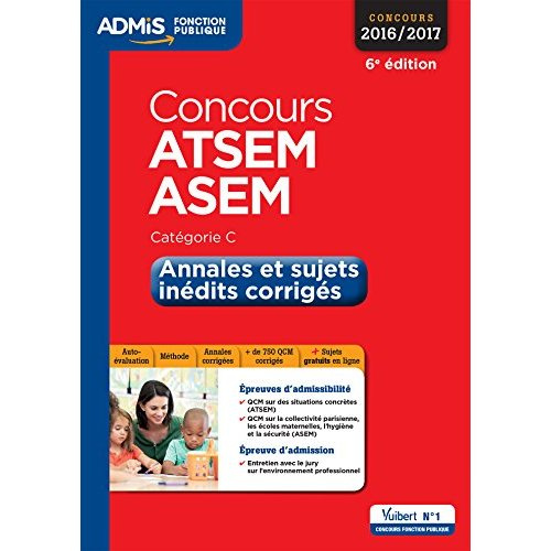 Emprunter Concours ATSEM ASEM - Catégorie C. Annales corrigées, Edition 2016-2017 livre