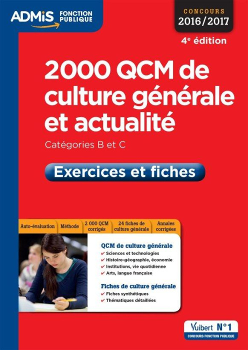 Emprunter 2000 QCM de culture générale et actualité. Méthode et entraînement Catégories B et C, Edition 2016-2 livre