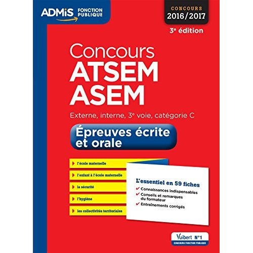 Emprunter Concours ATSEM/ASEM. Epreuves écrites et orales, 3e édition livre