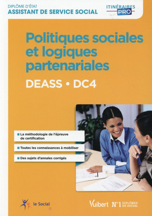 Emprunter DEASS DC4 Politiques sociales et logiques partenariales livre