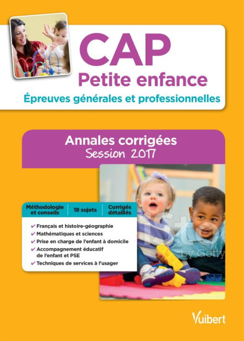 Emprunter CAP Petite enfance, Epreuves générales et professionnelles. Annales corrigées, Edition 2017 livre