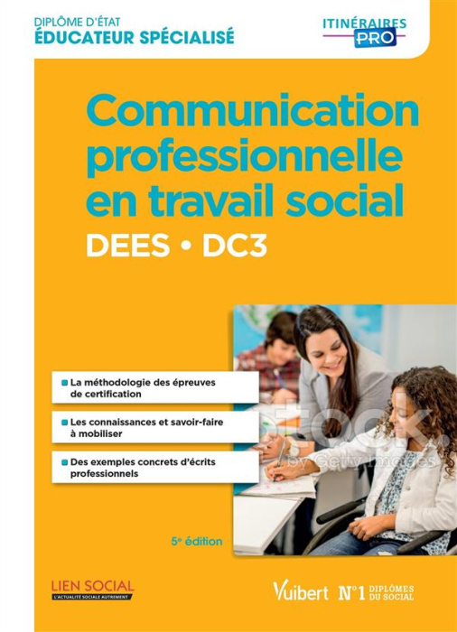 Emprunter Communication professionnelle en travail social - DEES - DC3. Diplôme d'Etat d'Educateur spécialisé, livre