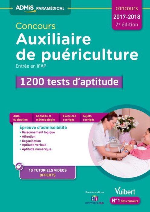 Emprunter Concours Auxiliaire de puériculture Entrée en IFAP. 1 200 tests d'aptitude, Edition 2018 livre