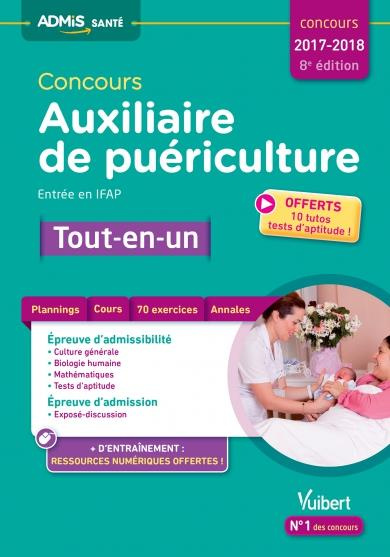 Emprunter Concours Auxiliaire de puériculture. Entrée en IFAP, Edition 2017-2018 livre