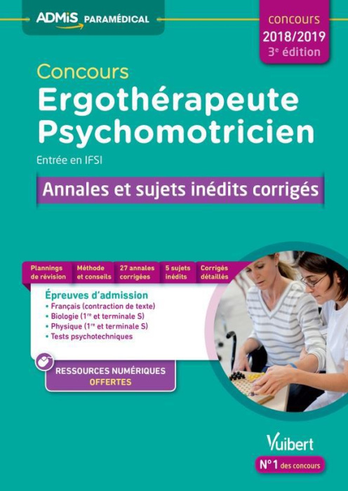 Emprunter Conours ergothérapeute et psychomotricien. Annales et sujets inédits corrigés, Edition 2018-2019 livre