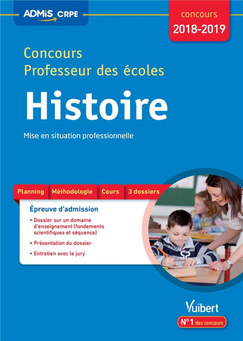 Emprunter Histoire - Mise en situation professionnelle. Concours professeur des écoles, Edition 2018-2019 livre