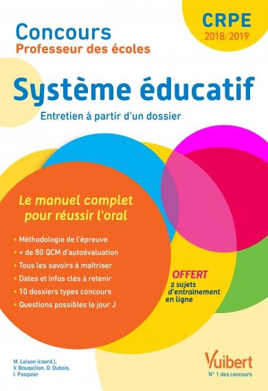 Emprunter Système éducatif. Entretien à partir d'un dossier, Edition 2018-2019 livre