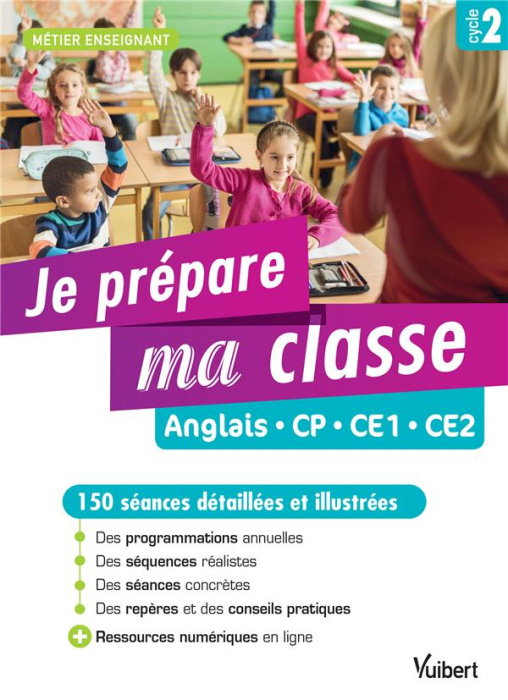 Emprunter Je prépare ma classe Anglais CP, CE1, CE2 Cycle 2 livre