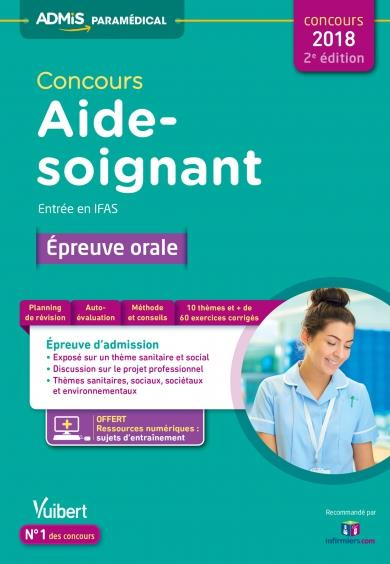 Emprunter Concours aide-soignant, entrée en IFAS. Epreuve orale, Edition 2018 livre