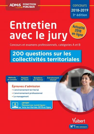 Emprunter Entretien avec jury Concours et examens professionnels, catégories A et B. 200 questions sur les col livre