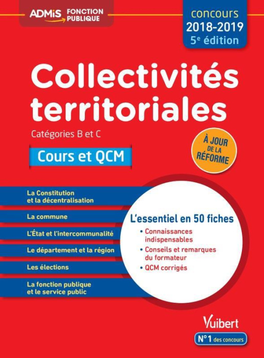 Emprunter Collectivités territoriales. Cours et QCM, catégories B et C, Edition 2018-2019 livre