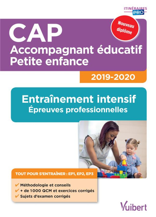 Emprunter CAP Accompagnant éducatif Petite enfance. Entraînement intensif, épreuves professionnelles - EP1, EP livre
