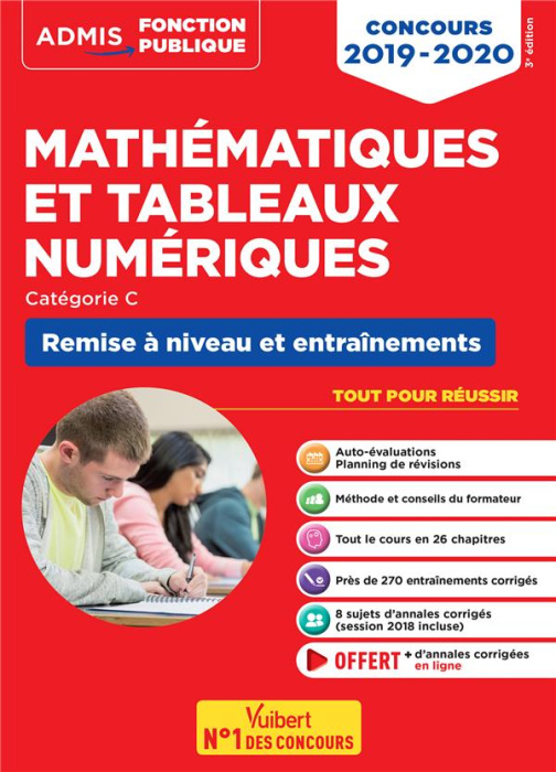 Emprunter Mathématiques et tableaux numériques Catégorie C. Remiuse à niveau et entraînement, Edition 2019-202 livre