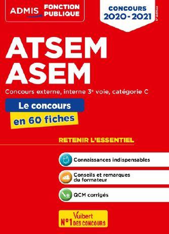Emprunter ATSEM/ASEM externe, interne, 3e voie catégorie C. Cours et QCM en 51 fiches, Edition 2020-2021 livre