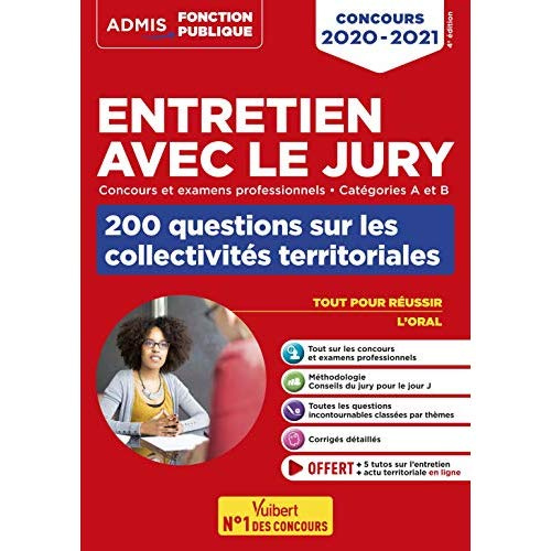 Emprunter Entretien avec le jury, 200 questions sur les collectivités territoriales. Concours et examens profe livre