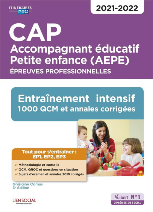 Emprunter CAP accompagnement éducatif Petite enfance (AEPE). Epreuves professionnelles, Edition 2021-2022 livre