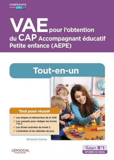Emprunter VAE pour l'obtention du CAP Accompagnement éducatif Petite enfance (AEPE). Tout-en-un livre