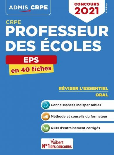 Emprunter EPS CRPE Professeur des écoles. En 40 fiches, Edition 2021 livre