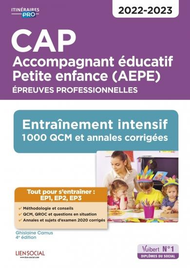 Emprunter CAP Accompagnant éducatif Petite enfance (AEPE). Epreuves professionnelles. Entraînement intensif, 1 livre