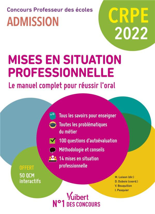 Emprunter Mises en situation professionnelle. Le manuel complet pour réussir l'oral, Edition 2022 livre