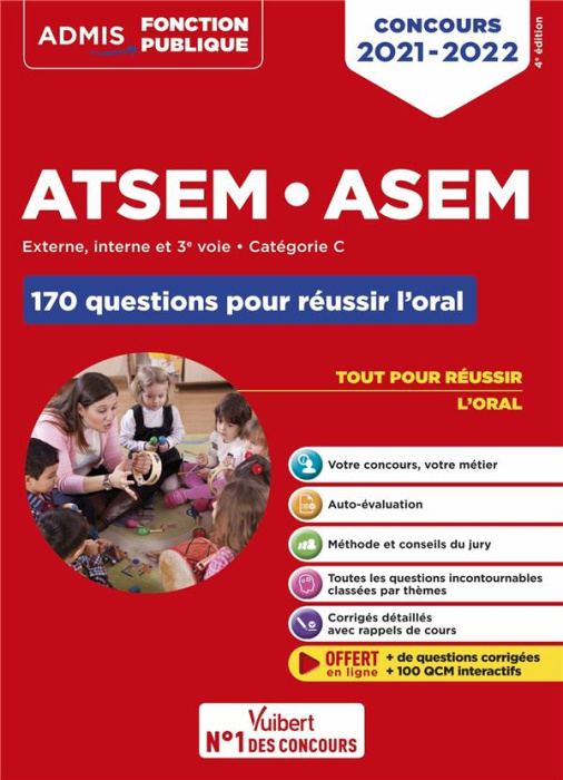 Emprunter Concours ATSEM ASEM. 170 questions pour réussir l'oral. Externe, interne ou 3e voie. Catégorie C, Ed livre