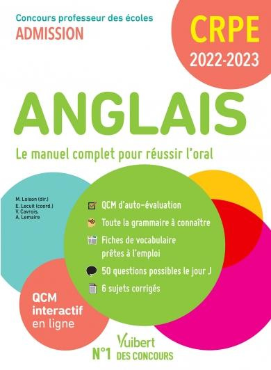 Emprunter Anglais. Le manuel complet pour réussir l'oral, Edition 2022-2023 livre