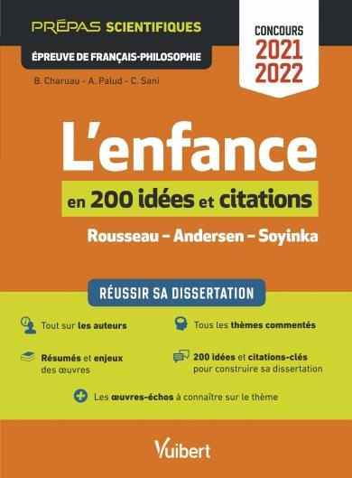 Emprunter L'enfance en 200 idées et citations. Rousseau - Andersen - Soyinka. Epreuve de Français-Philosophie, livre