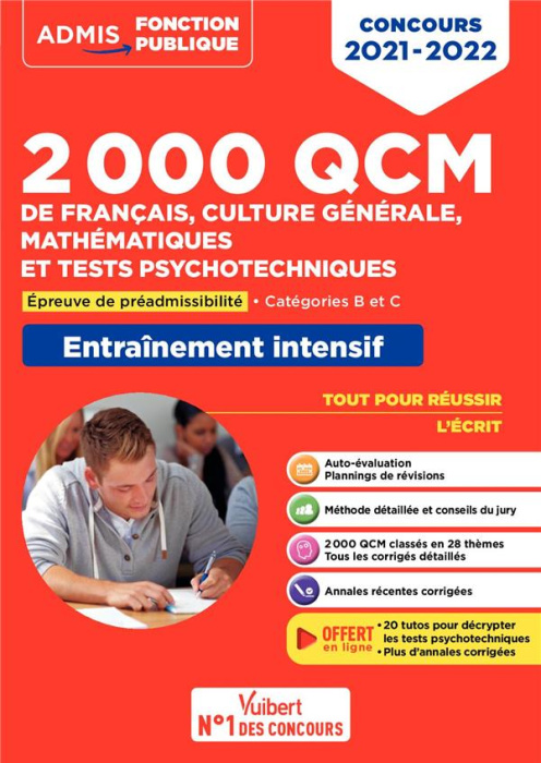 Emprunter 2000 QCM de français, culture générale, mathématiques et tests psychotechniques. Entraînement intens livre