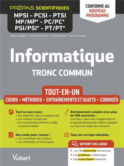 Emprunter Informatique tronc commun MPSI-PCSI-PTSI-MP/MP*-PC/PC*-PSI/PSI*-PT/PT*. Cours ; Méthodes ; Entraînem livre