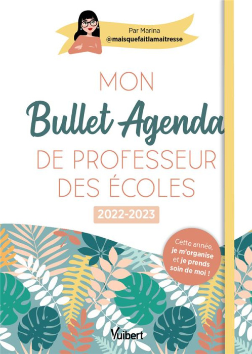 Emprunter Mon Bullet Agenda de professeur des écoles. Edition 2022-2023 livre