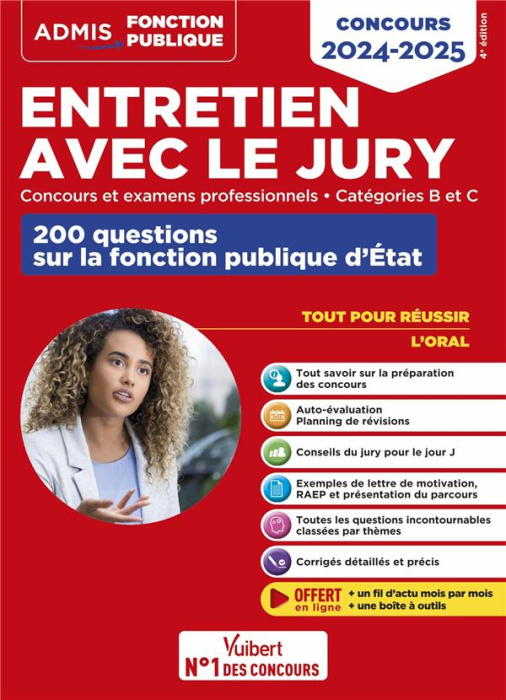 Emprunter Entretien avec le jury. 200 questions sur la fonction publique d'Etat catégories B et C, Edition 202 livre