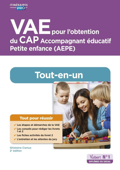 Emprunter VAE pour l'obtention du CAP Accompagnement éducatif Petite enfance (AEPE). Tout-en-un, 2e édition livre