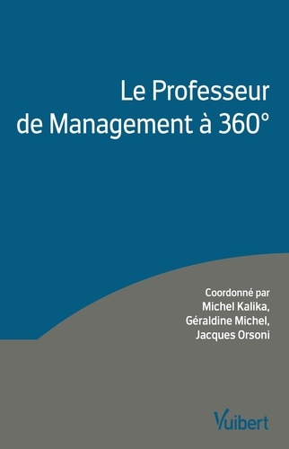 Emprunter Le Professeur de Management à 360 degrés livre