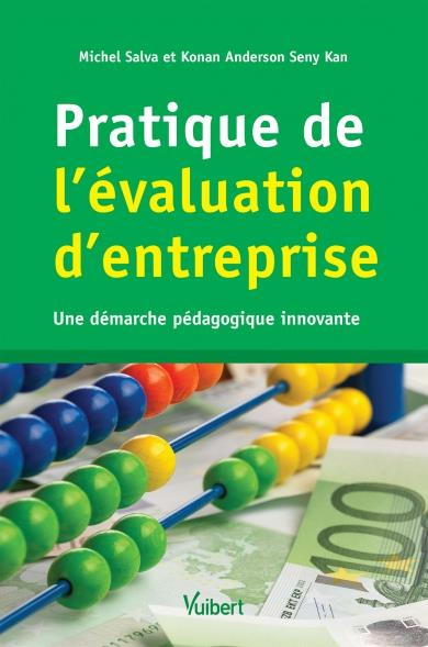Emprunter Pratique de l'évaluation d'entreprise. Une démarche pédagogique innovante livre