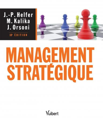 Emprunter Management stratégique. 10e édition livre