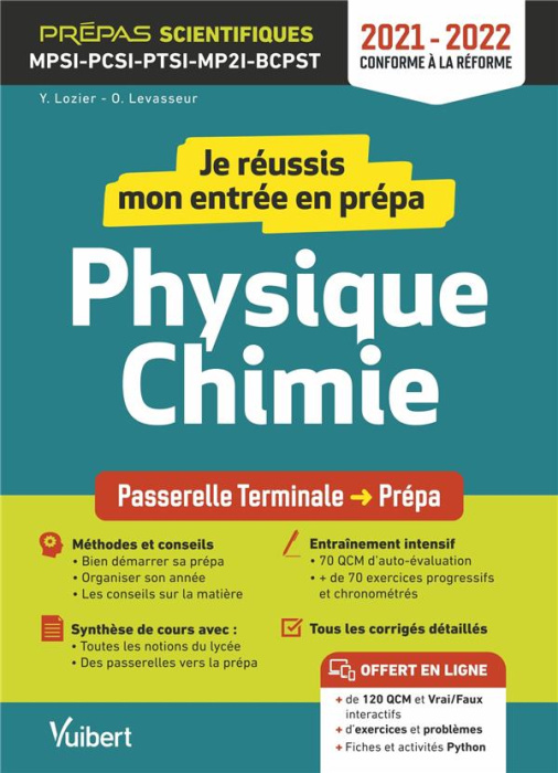 Emprunter Je réussis mon entrée en prépa physique-chimie. MPSI-PCSI-PTSI-MP2I-BCPST, Edition 2021-2022 livre