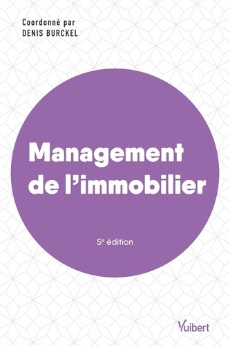 Emprunter Management de l'immobilier. 5e édition livre