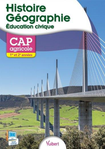 Emprunter Histoire Géographie Education civique CAP agricole 1e et 2e années livre