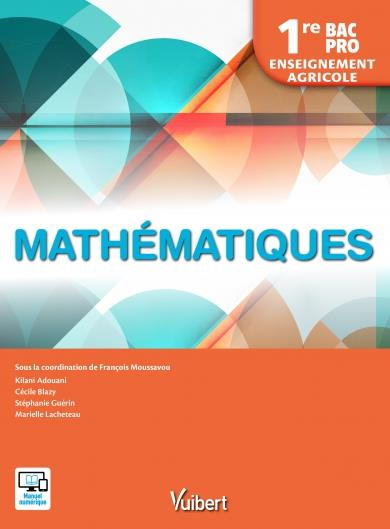 Emprunter Mathématiques 1re Bac Pro enseignement agricole livre