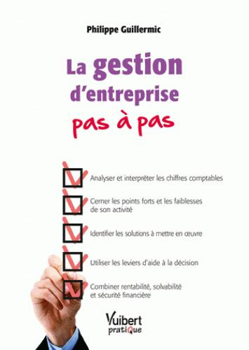 Emprunter La gestion d'entreprise pas à pas livre
