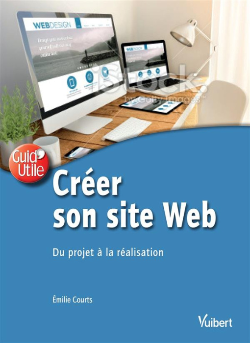 Emprunter Créer son site Web. Du projet à la réalisation livre