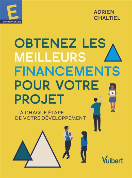 Emprunter Obtenez les meilleurs financements pour votre projet. A chaque étape de votre développement livre