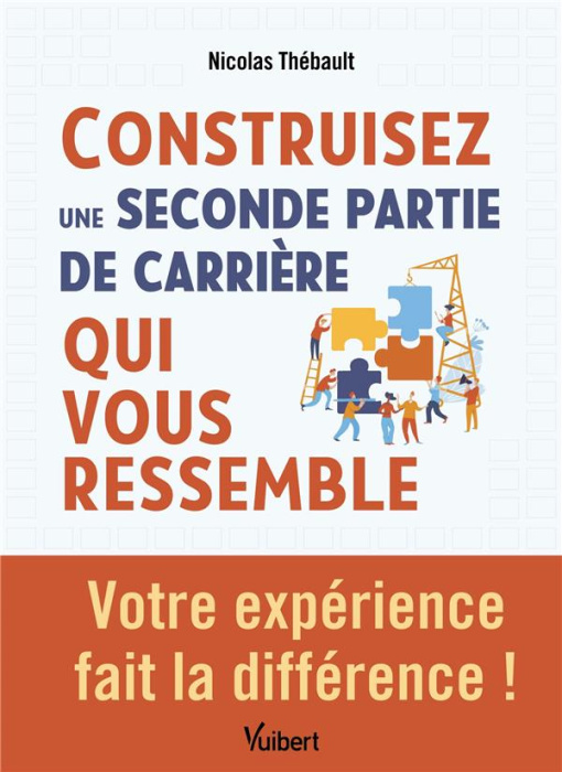 Emprunter Une seconde partie de carrière qui vous ressemble ! Rester employable et s’épanouir au travail après livre