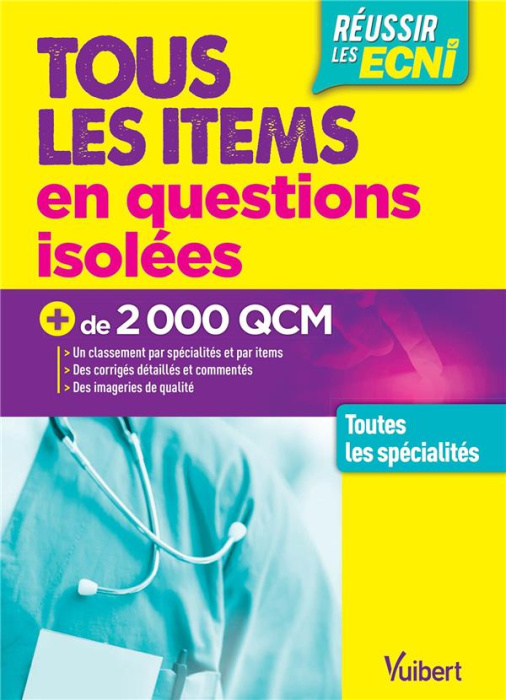Emprunter Tous les items en questions isolées. Toutes les spécialités - Plus de 3000 QCM livre